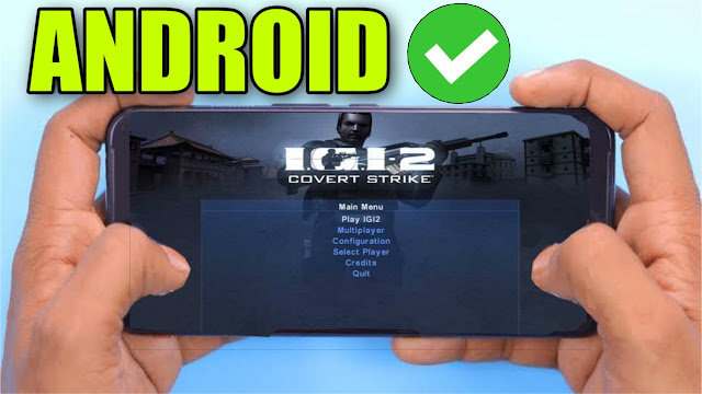 igi 2 covert strike free download for android igi 2 covert strike free download for android