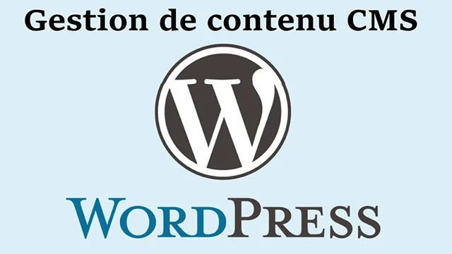 Meilleurs systèmes de gestion de contenu CMS et comment choisir celui qui vous convient ?