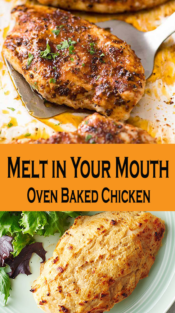 Melt in Your Mouth Oven Baked Chicken Breast - Easy Recipes