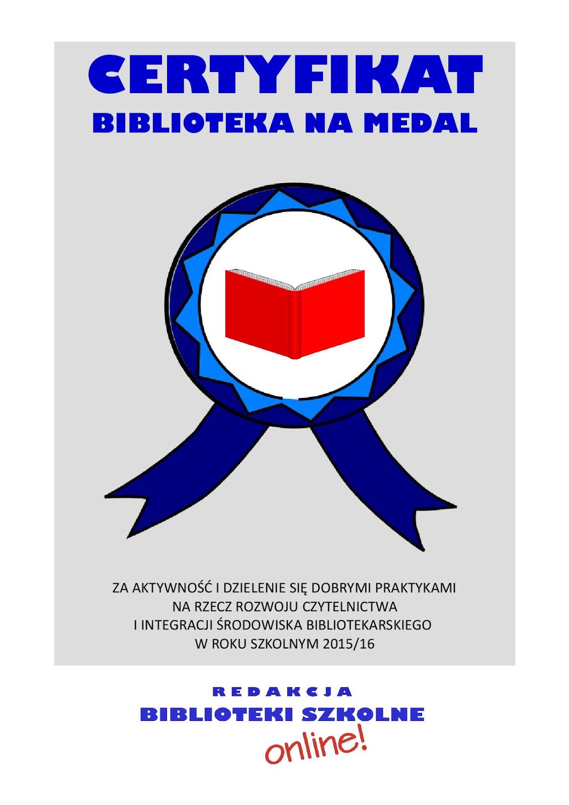 Certyfikat - Biblioteki Szkolne Online (2015/2016)