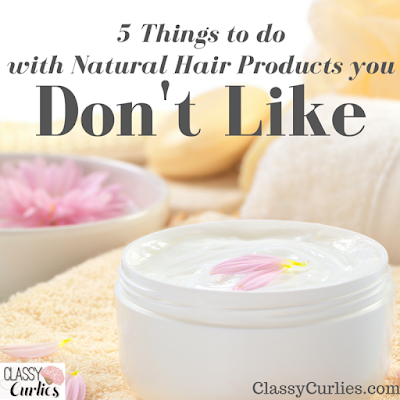 natural hair products you don't like