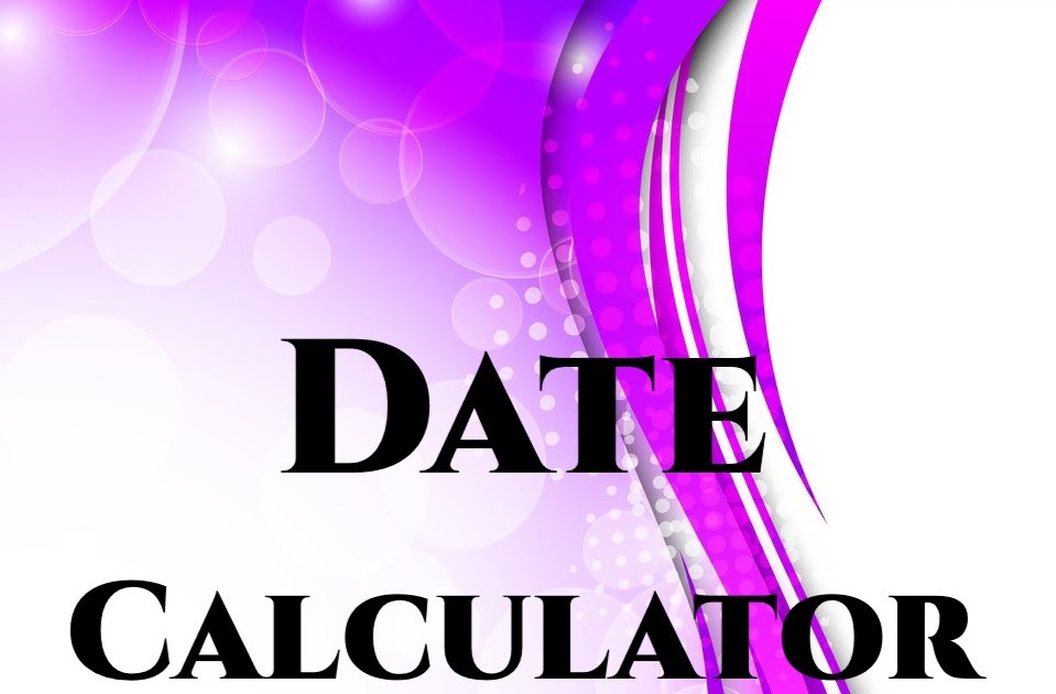 Date Calculator NEW