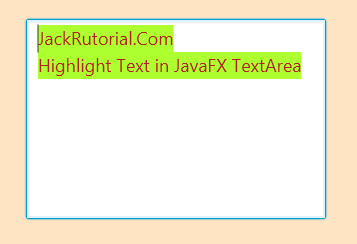 How to Highlight Text in JavaFX TextArea? - Learning to code for Beginners with Tutorials