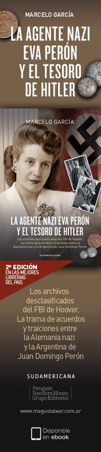 La agente nazi Eva Perón y el tesoro de Hitler