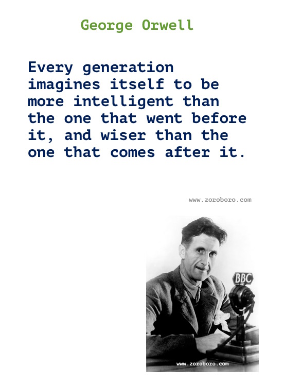 George Orwell Quotes. George Orwell Books Quotes, Truth, Freedom, Politics, Power & Thinking. George Orwell 1984 Quotes/ George Orwell Animal Farm Quotes