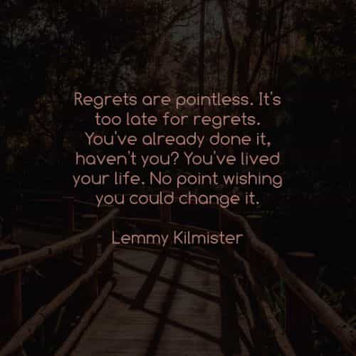 50 Regret Quotes That Will Help You Realize What Matters
