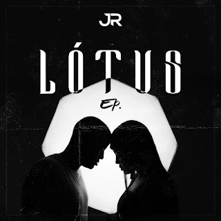 JR - Lotus (EP)