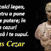 Maxima zilei: 13 iulie - Iulius Cezar