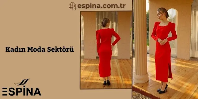 Kadın Moda Sektörü - Espina.com.tr