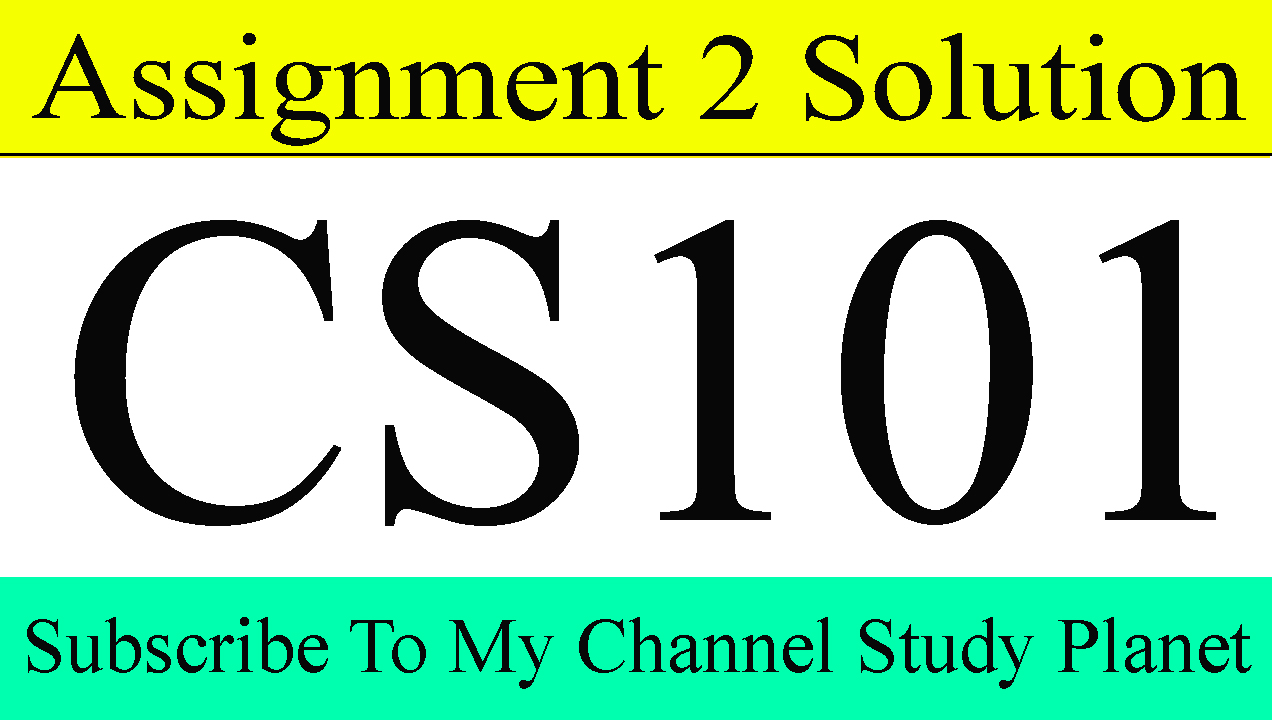 Cs101 assignment 2 solution spring 2020 07 picture