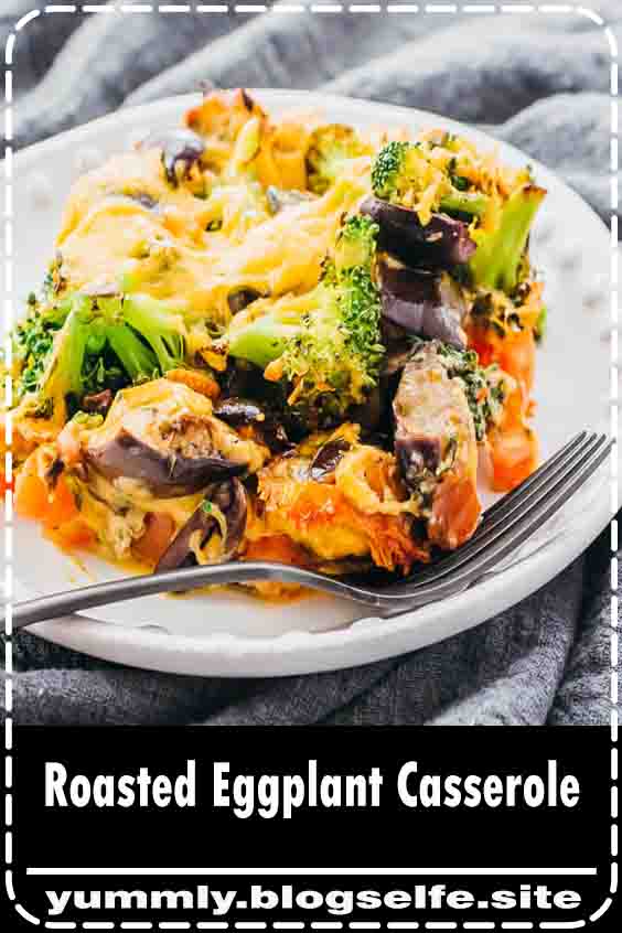 Roasted Eggplant Casserole SUNDAY FOOD