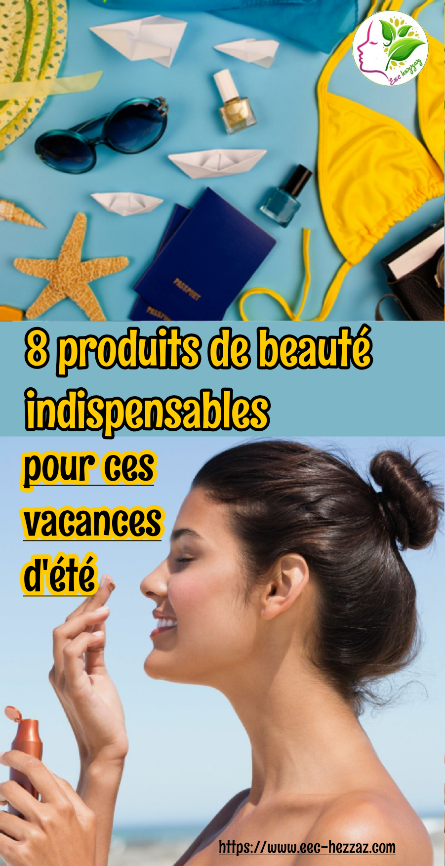 8 produits de beauté indispensables pour ces vacances d'été