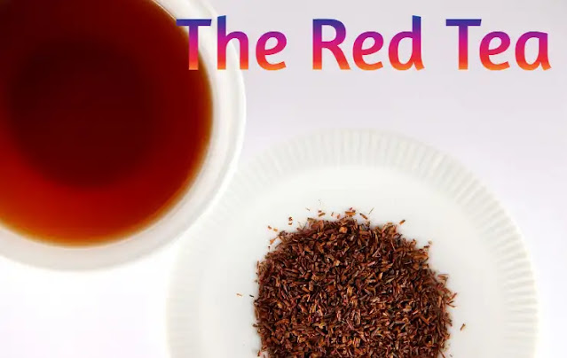 The Red Tea :  Which Helps Burning Your Calories