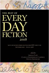 Best of Every Day Fiction 2008