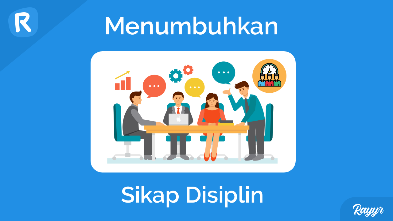 Lawan Malas Ini 4 Cara Menumbuhkan Sikap Disiplin Mulai Dari Diri Sendiri