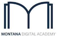 The Montana Digital Academy