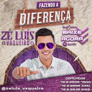 Zé Luís Vaqueiro - Fazendo a Diferença - Promocional de Fevereiro - 2021