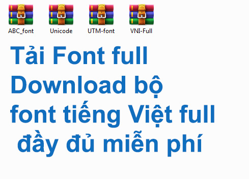 Tải Font full - Download bộ font tiếng Việt full đầy đủ miễn phí d