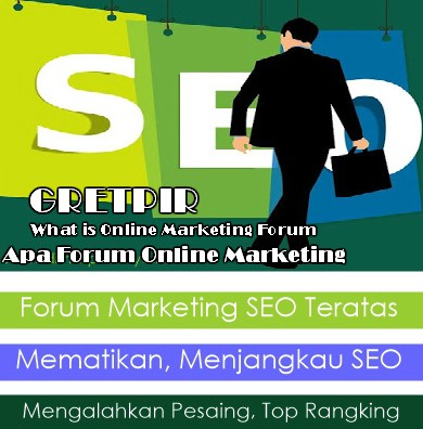 Apa Forum Online Marketing ?