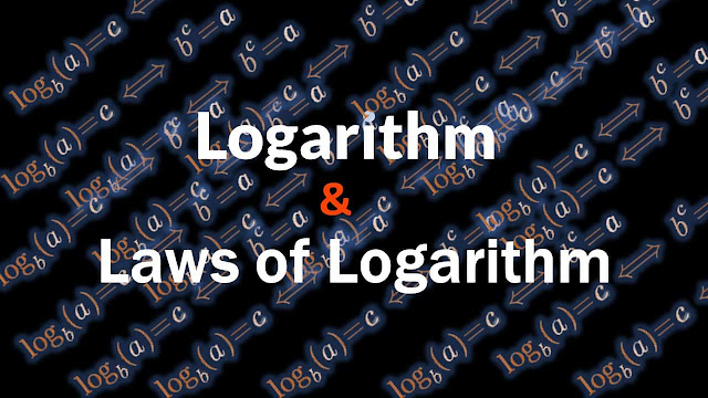 লগারিদম ও লগের সূত্রসমূহ। লগারিদম ও লগের সূত্রসমূহ।