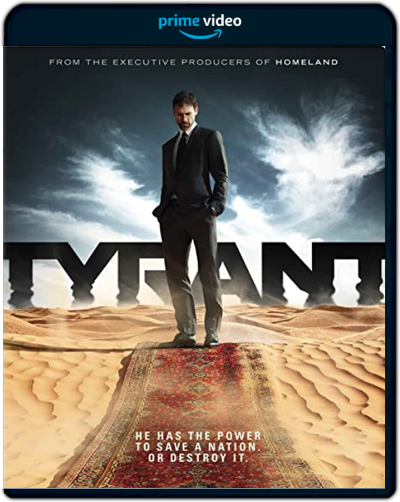 Tyrant: Season 1 (2014) 1080p AMZN WEB-DL Dual Latino-Inglés [Subt.Esp] (Serie de TV. Drama. Thriller)