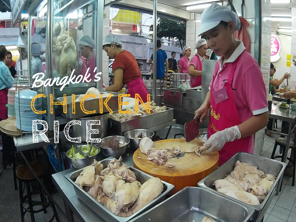 Bangkok's Famous Chicken Rice Go Ang / Kaiton Pratunam Escape Manila