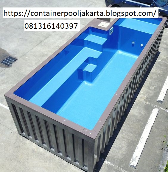 Kontainer Pool Jakarta ,Kolam renang Kontainer 085100463227/ 081316140397