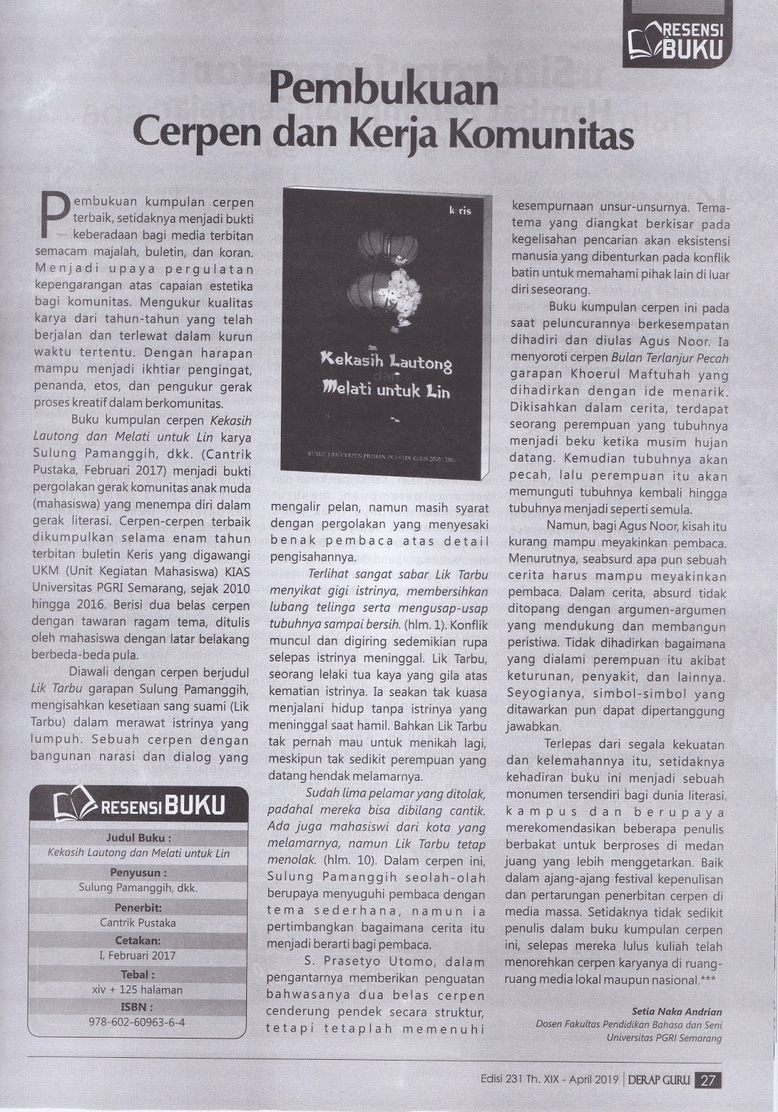 Pembukuan Cerpen dan Kerja Komunitas (Derap Guru, April