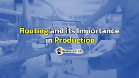 What is Routing and its Importance in Production?