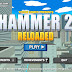 تحديث لعبة Hammer 2 MOD APK معدلة و مفتوحة اخر اصدار