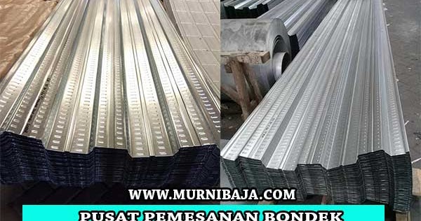 Harga Bondek Per Lembar Murah Terlengkap Terupdate Maret 2023 | MURNI BAJA