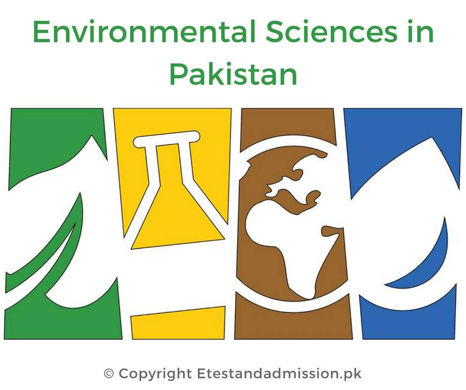 Environmental Sciences in Pakistan Etest And Admission