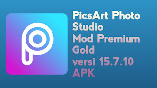 Download PicsArt Photo Studio Mod Premium Gold PicsArt Photo Studio Mod Premium Gold