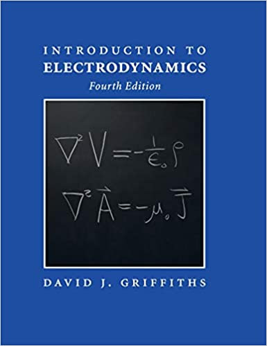 Introduction to Electrodynamics, 4th Edition