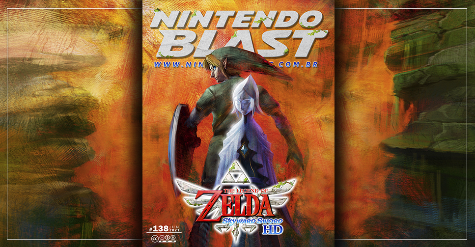 Revista Nintendo Blast N.º 138: prepare-se para o lançamento de Skyward Sword HD
