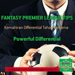 Ball Manager Malaysia : FPL Tips Powerful Differential