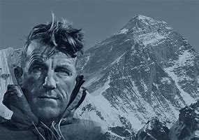 Sir Edmund Hillary and his first goal (Everest)