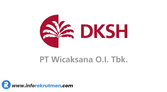 Rekrutmen Terbaru PT. Wicaksana Overseas International , Tbk Tahun 2021