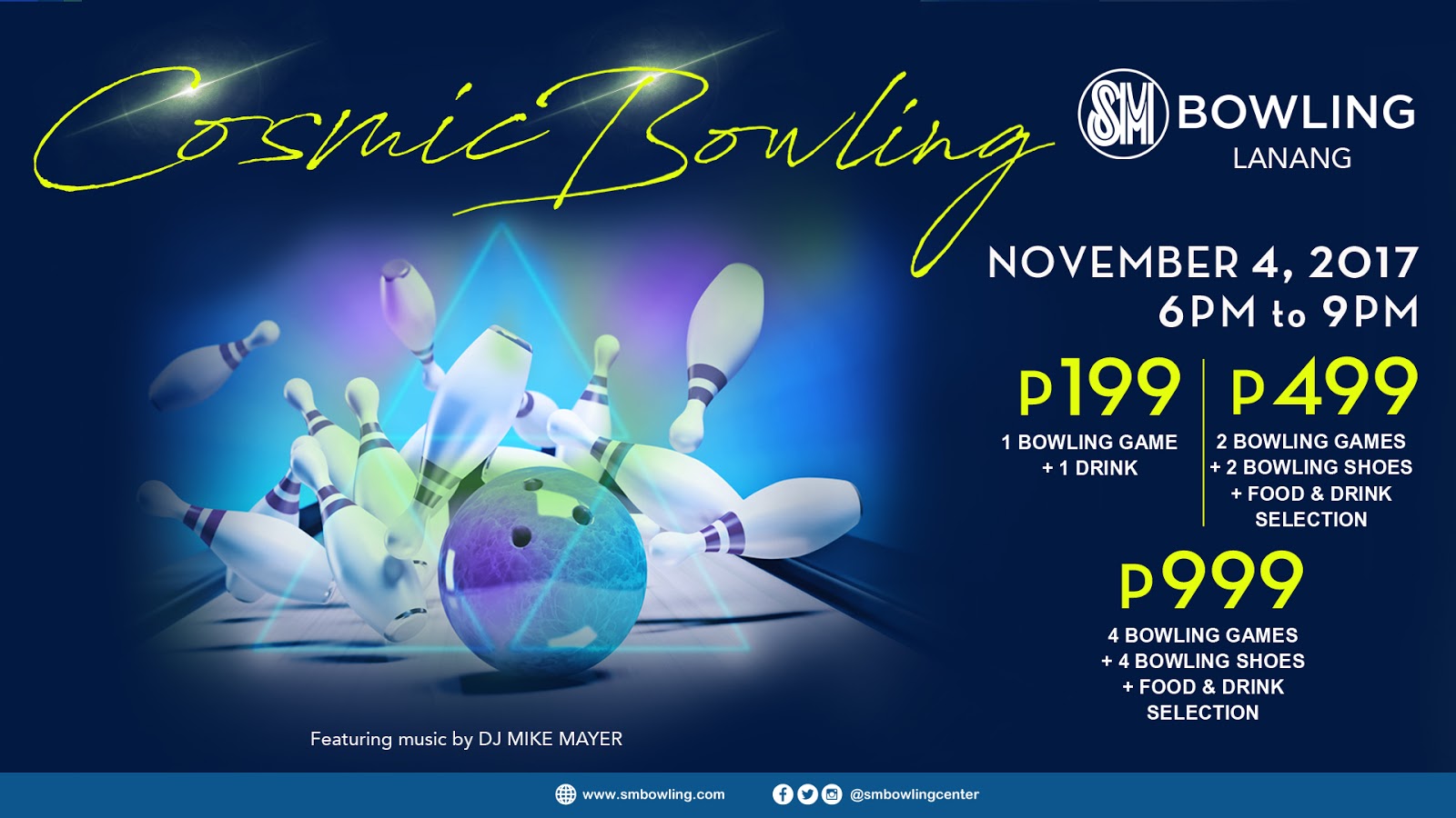 Cosmic Bowling in SM Bowling Center Lanang Eat Well. Travel Often