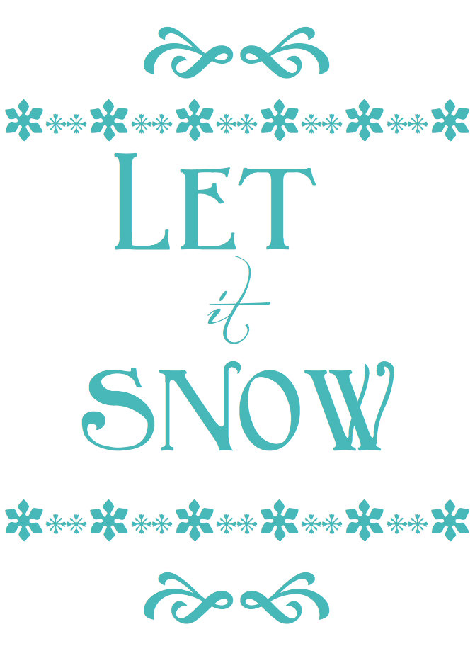 BLISSFUL ROOTS Let It Snow Printable blissful-roots-let-it-snow-printable