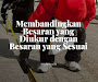 Membandingkan Besaran yang Diukur dengan Besaran yang Sesuai Membandingkan Besaran yang Diukur dengan Besaran yang Sesuai