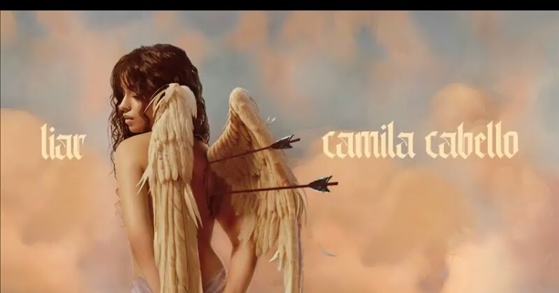 Lirik Lagu Camila Cabello Liar dan Terjemahan Makna