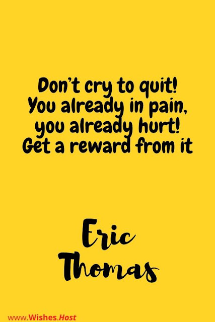 Eric Thomas Motivational quotes