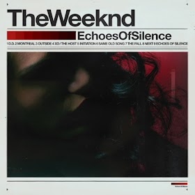 The Weeknd Echoes Of Silence