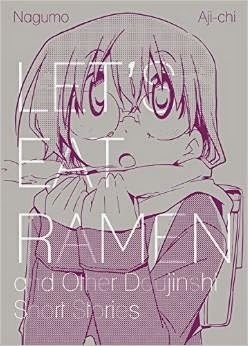 Let's Eat Ramen and Other Doujinshi Short Stories by Nagumo, Aji-Ichi