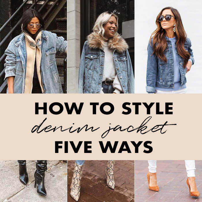 Daily Style Finds Five Ways to Style Denim Jacket