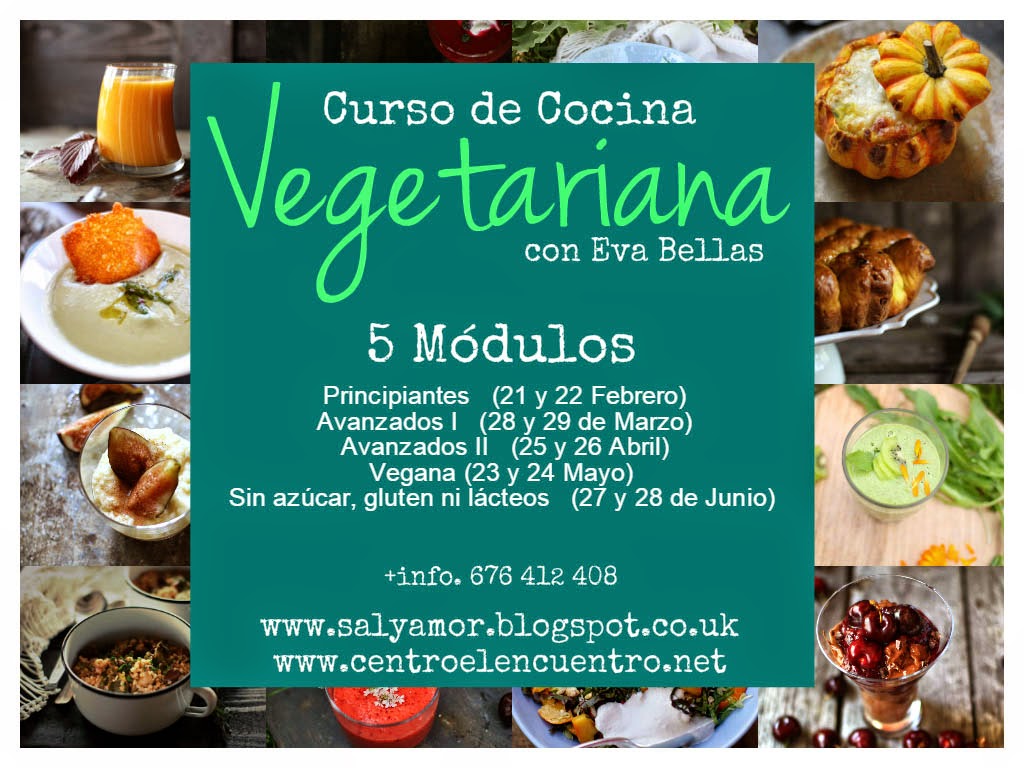 Sal y Amor Nuevo Curso de Cocina Vegetariana en 5 Módulos Independientes Sal y Amor Nuevo Curso de Cocina Vegetariana en 5 Módulos Independientes