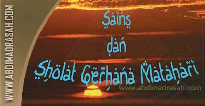 Sains, Gerhana Matahari, Dan Tata Cara Shalat Gerhana