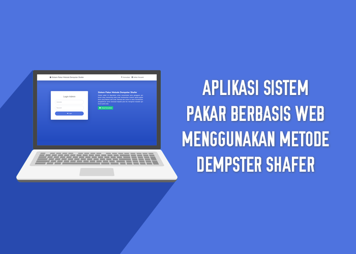 Aplikasi Sistem Pakar Berbasis Web Menggunakan Metode Dempster Shafer - SourceCodeKu.com Aplikasi Sistem Pakar Berbasis Web Menggunakan Metode Dempster Shafer - SourceCodeKu.com