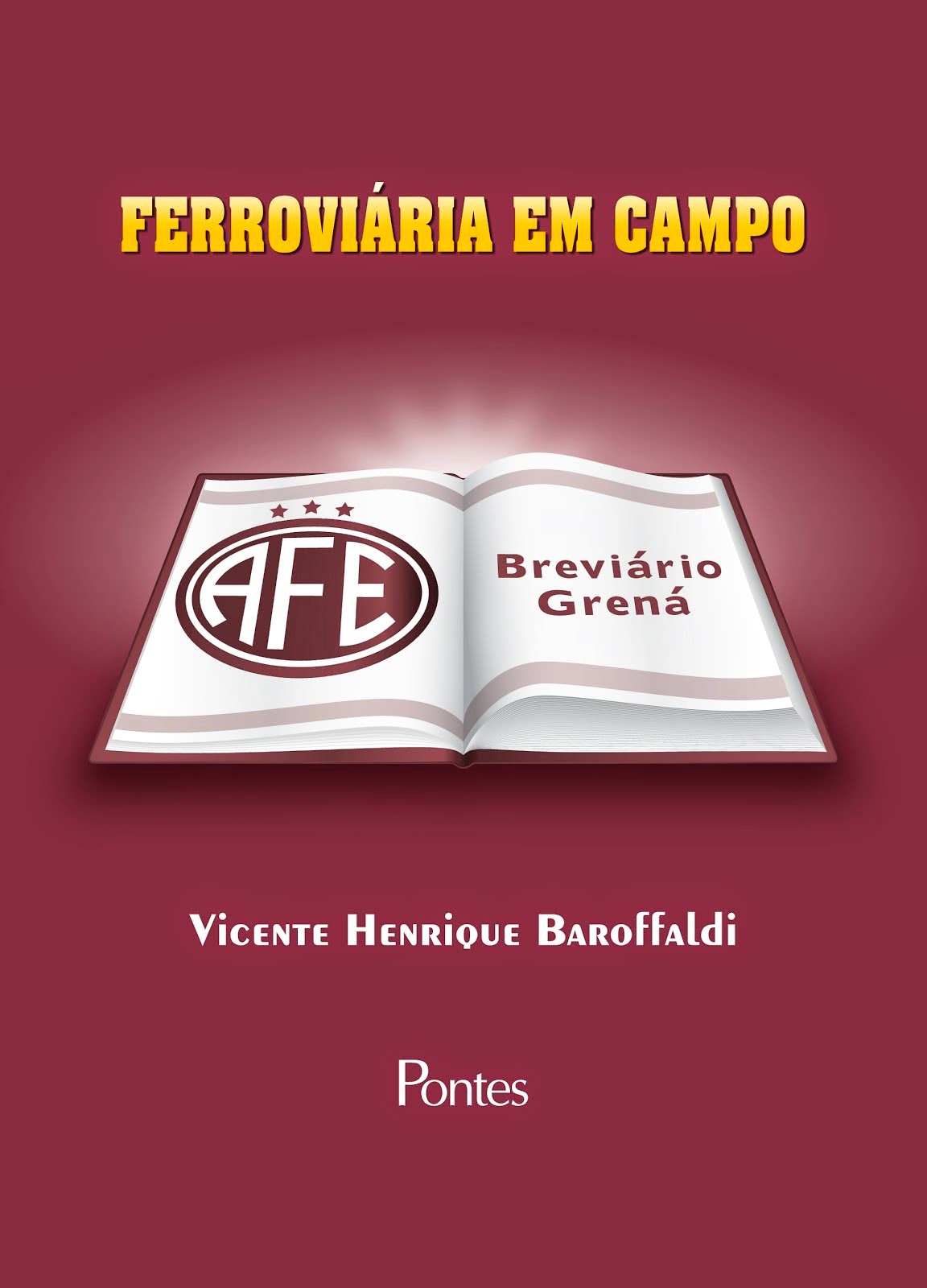 "FERROVIÁRIA EM CAMPO  -  BREVIÁRIO GRENÁ"